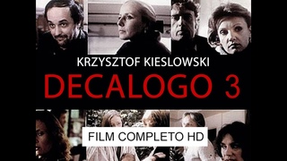Decalogo 3 - Film completo HD