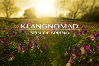 Klangnomad - Son of Spring