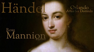 Hndel - Arias for Dorinda -  Rosa Mannion - soprano