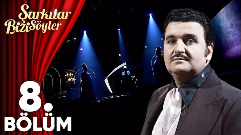 Şarkılar Bizi Söyler 8. Bölüm Yıldırım Gürses( Konuklar: Sami Özer, Melihat Gülses, Hande Yener,