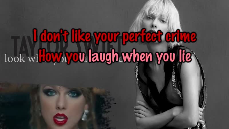 Taylor Swift Look What You Made Me Do Karaoke,