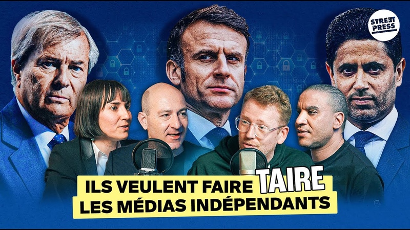 On parle Macron, PSG et Bolloré avec Mediapart, Disclose et un journaliste en
