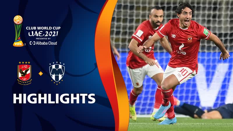 Al Ahly SC v CF Monterrey, FIFA Club World Cup UAE 2021, Match