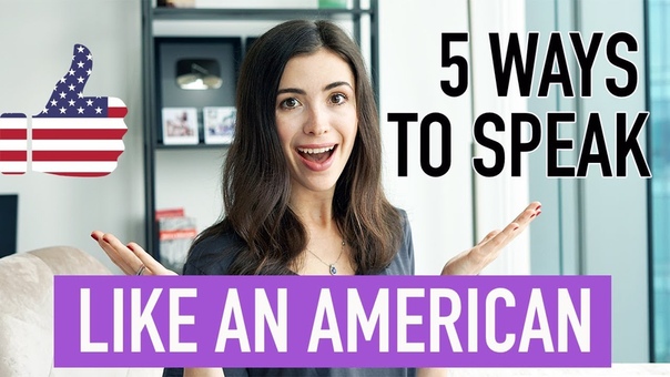 5 TIPS TO SOUND LIKE A NATIVE
