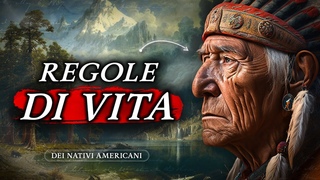 Questi Proverbi dei NATIVI AMERICANI ti Cambieranno la VITA