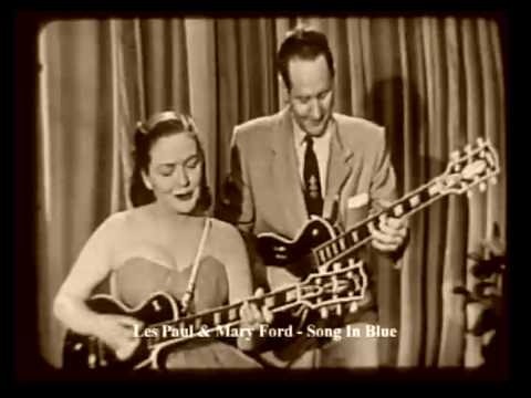 Les PAUL Mary FORD Song In