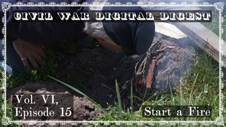 Starting a Fire: Vol. VI, Episode 15