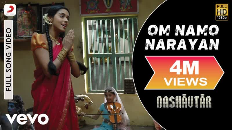Om Namo Narayan Full Video Dashavatar, Kamal Haasan, Asin, Hariharan, Himesh