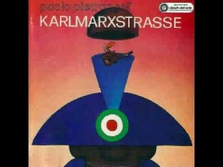 KarlMarxStrasse - La lallera - Paolo Pietrangeli