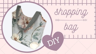 Coudre un Sac Shopping - Tuto Couture Madalena