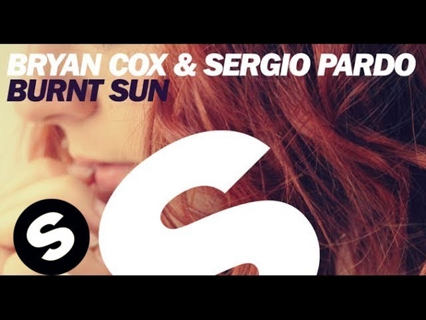 Bryan Cox Sergio Pardo Burnt Sun ( Original
