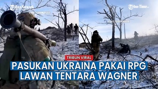 Bakhmut Makin Tegang, Pasukan Ukraina Kompak Lawan Tentara Wagner Pakai RPG
