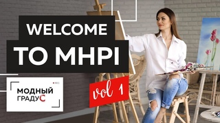 WELCOME TO MHPIЧасть 1. Экскурсия по институту и встреча с Любовью Ушаковой .