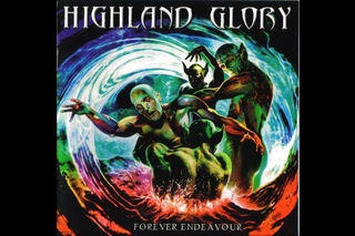 Highland Glory - Forever Endeavour (Full Album)