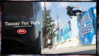 Tanner Van Vark : A REAL Short Part