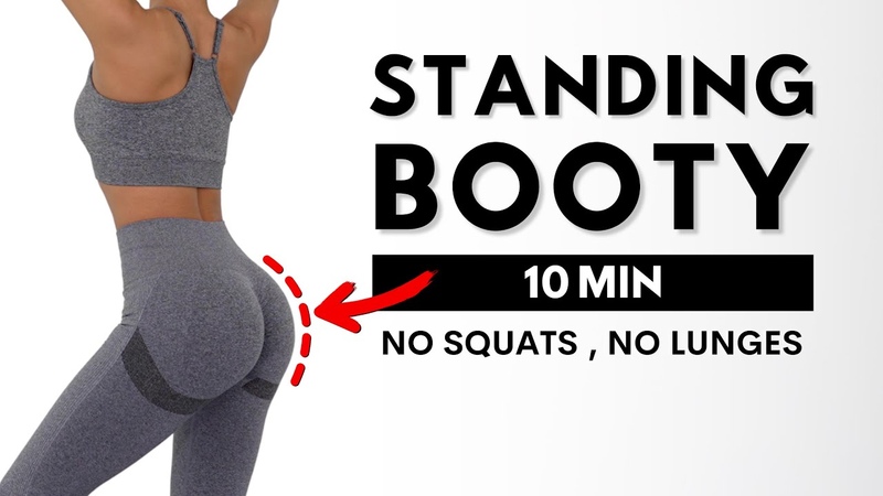 10 MIN STANDING BOOTY WORKOUT No Squats, No Lunges, No