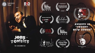 "Jobs For Zombies: The Screenwriter" - Short Film (Series Pilot)
