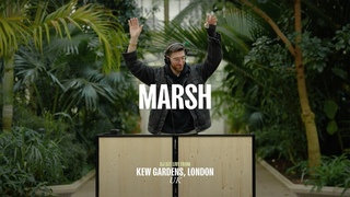 Marsh DJ Set - Live from Kew Gardens, London