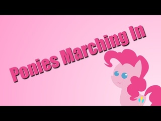 Ponies Marching In