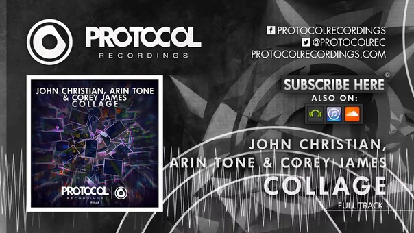 John Christian, Arin Tone Corey James