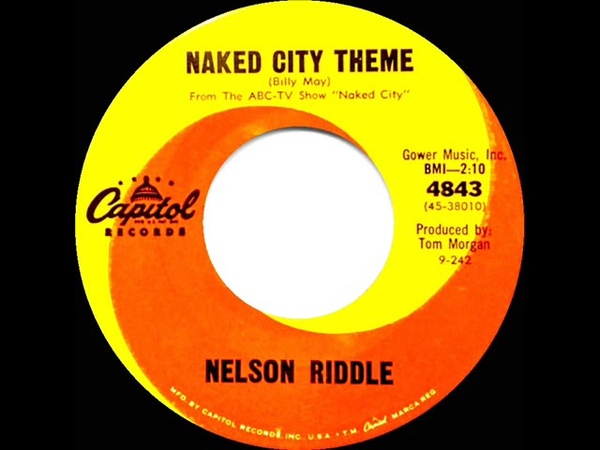 1962 Nelson Riddle Naked City