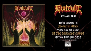 EVILCULT (BR) - At the Darkest Night - 2020 (FULL ALBUM)