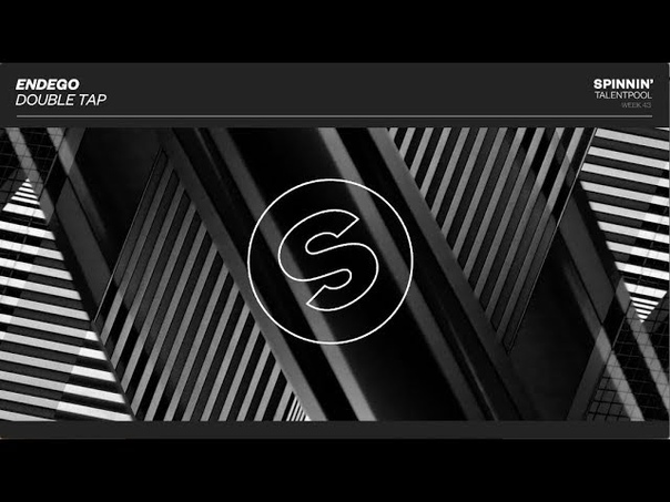 Endego Double Tap ( Spinnin Talent