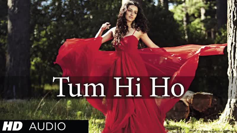 Tum Hi Ho Aashiqui 2 Full Song, Music By Mithoon, Aditya Roy Kapur, Shraddha