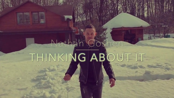 Thinking about it Nathan Goshen, Chernodymov Valera