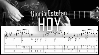 Hoy (Gloria Estefan) - Arreglo de guitarra solista con partitura y tablatura - Fingerstyle