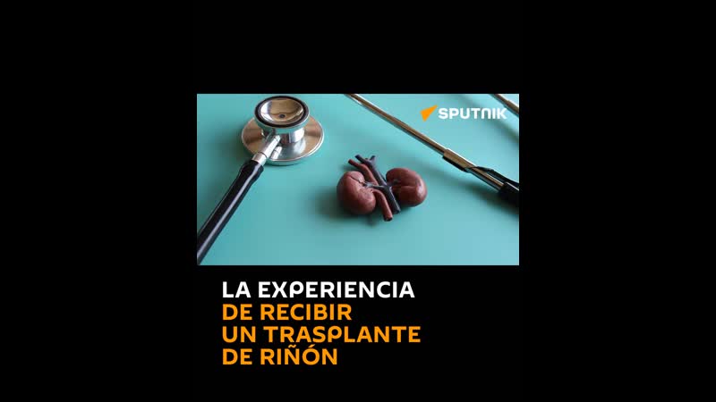 La experiencia de recibir un trasplante de