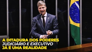 O BRASIL J SOFRE OS EFEITOS DE UMA DITADURA EM CURSO DOS PODERES JUDICIRIO E EXECUTIVO