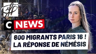 600 MIGRANTS DANS PARIS 16ème ! Écolo VS Alice Némésis