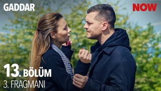 Gaddar 13. Blm 3. Fragman