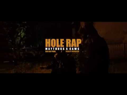 Maythugs, Caws DGP Hole rap ( DJ NB) 4 K