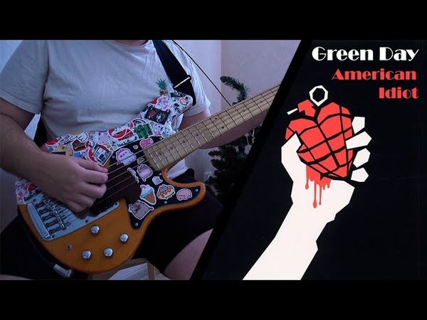Green Day American Idiot ( Bass