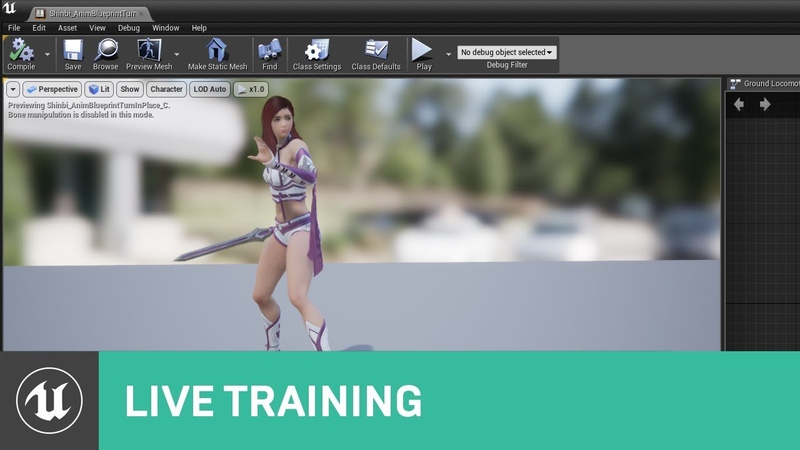 Getting the Animation Results You Want Part 5, Live Training, Unreal Engine