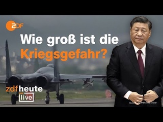 China startet Militärmanöver um Taiwan | ZDFheute live