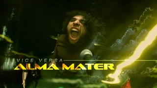 Vice Versa - Alma Mater