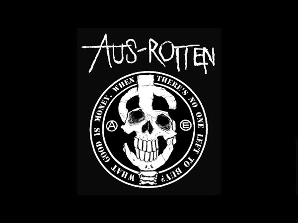 Aus Rotten 1992 2001 Full