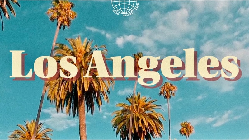 LA: Love Affair ( Los Angeles Travel