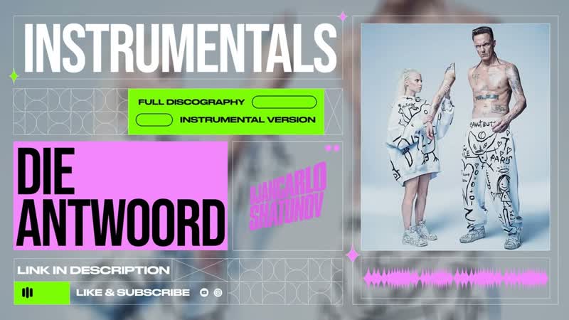 Die Antwoord I FINK U FREEKY ( Instrumental GOD S DEATH TRAP