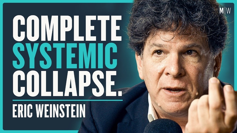 Eric Weinstein Are We On The Brink Of A Revolution (4