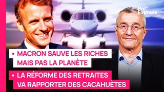 Macron sauve les riches mais pas la plante  La rforme des retraites va rapporter des cacahutes
