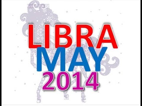Horoscope Libra may 2014. Astrology Forecast for Libra in may