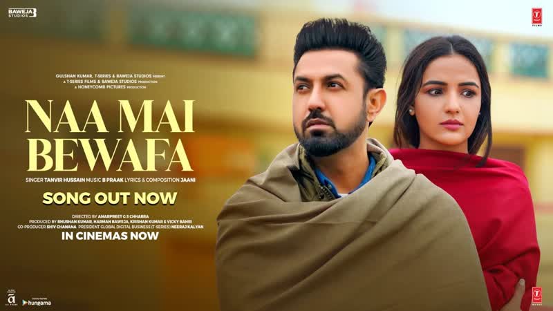 Naa Mai Bewafa ( Video) Honeymoon (ਹਨ ਮ ਨ) Gippy G, Jasmin B, Tanvir H, B Praak, Jaani, Bhushan