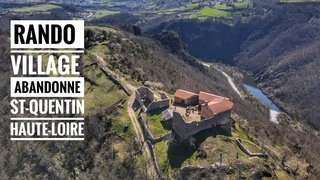 Haute Loire: randonne village abandonn de Saint Quentin