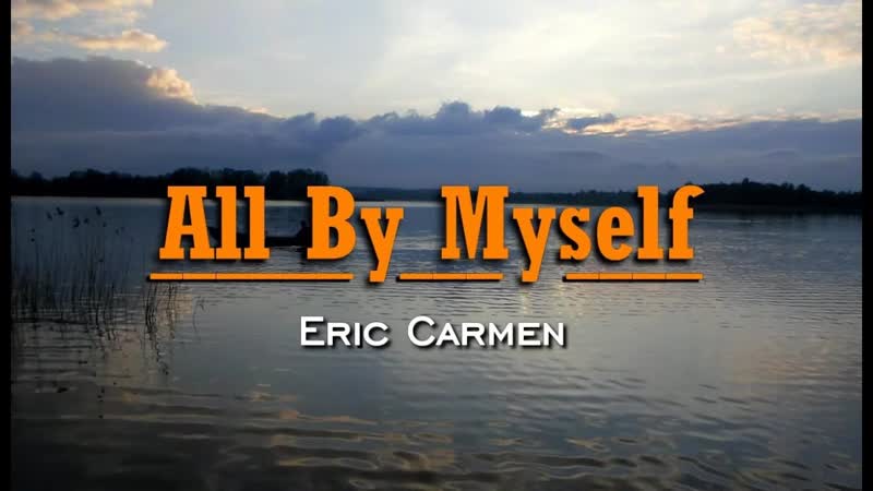All By Myself Eric Carmen ( KARAOKE