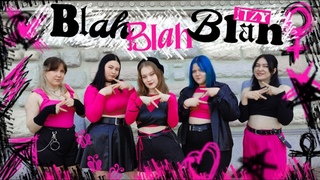KPOP IN PUBLIC ITZY - BLAH BLAH BLAH dance cover by FLAME / ONE TAKE / Kazan, Russia