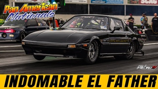 Indomable El Father Mazda Rx7 13b Turbo Pan American Nationals 2024 - PalfiebruTV